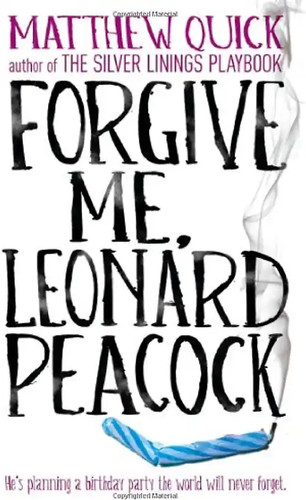 Forgive leonard peacock - me,,